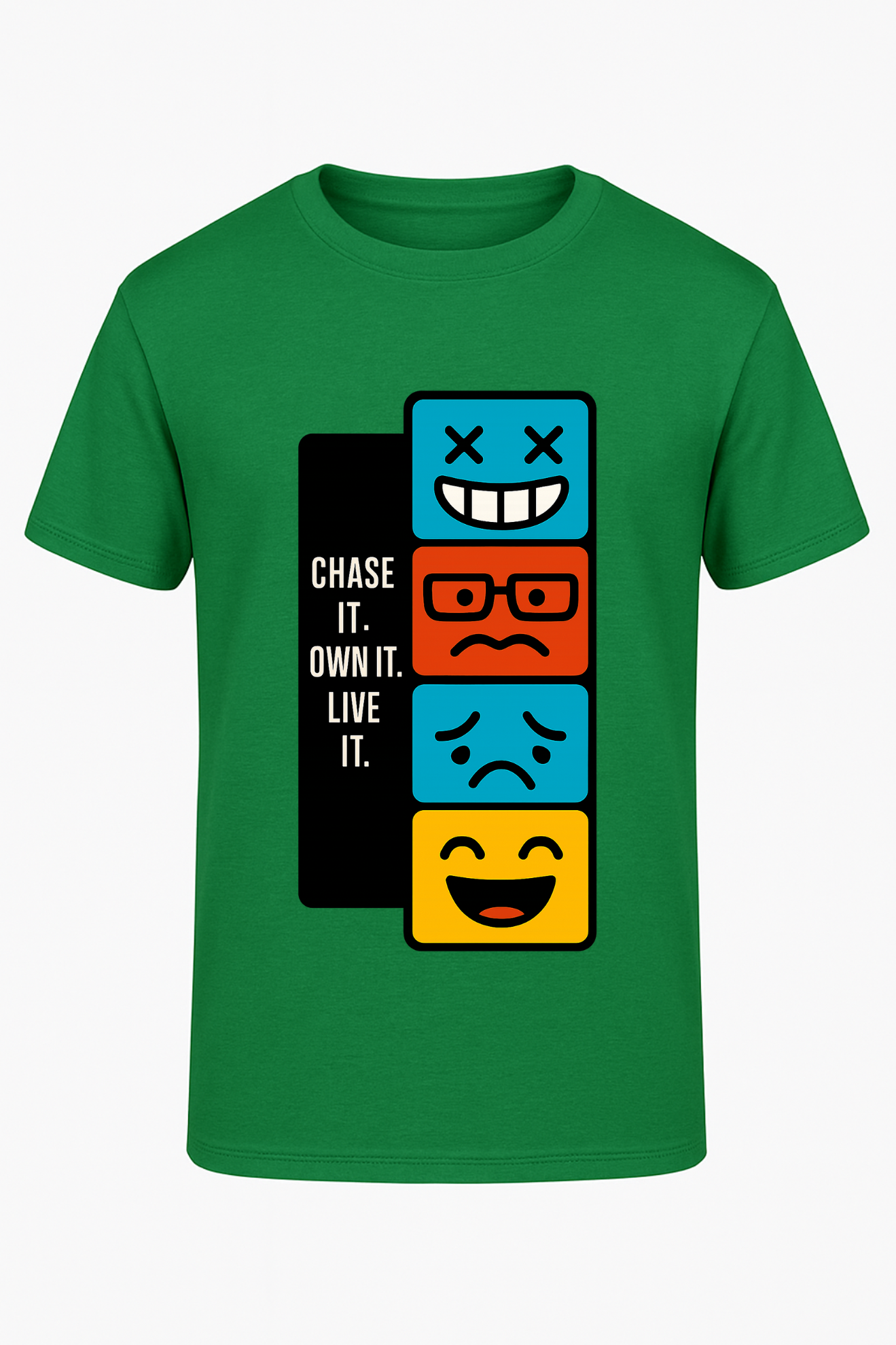 "Chase It. Own It. Live It. Graphic Tee – Bold Emoji Mood T-Shirt for Gen Z Streetwear Vibes"