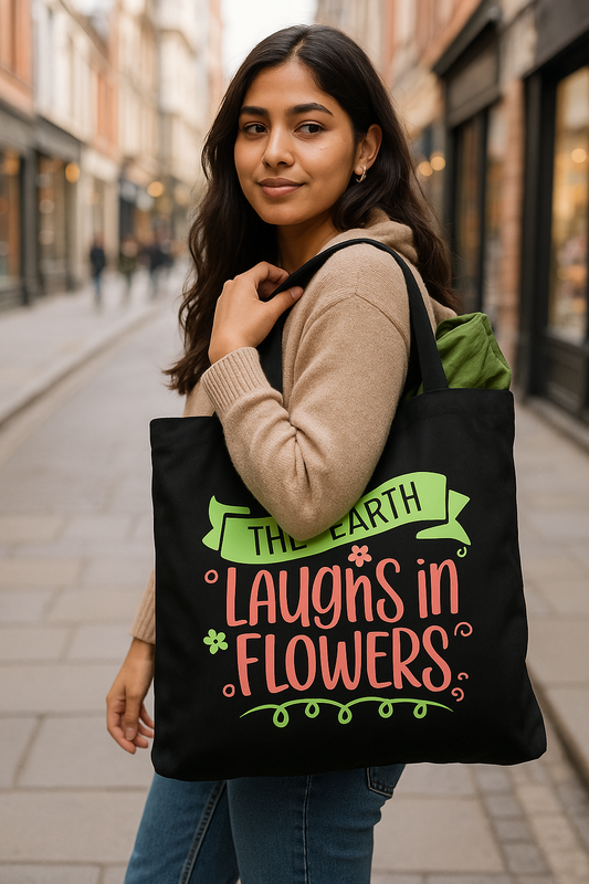"The Earth Laughs in Flowers" Eco-Friendly Canvas Tote Bag
